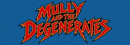 THE DEGENERATES, painted on the side of the band's van